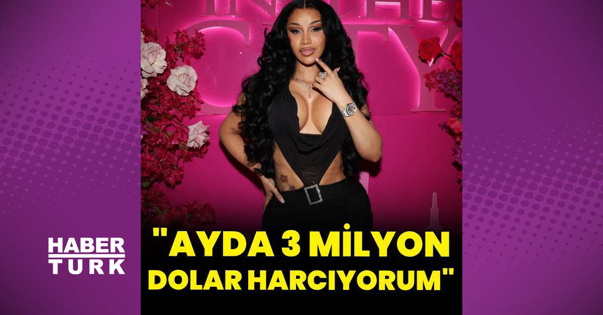 Cardi B: Ayda 3 milyon dolar harcıyorum