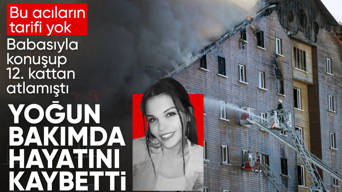 Bolu’daki yangın faciasında 12’nci kattan atlamıştı: Şevval Şahin’den acı haber geldi